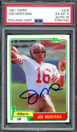 Joe Montana Autographed 1981 Topps Rookie Card #216 San Francisco 49ers PSA 6 Auto Grade Gem Mint 10 PSA/DNA #77941153