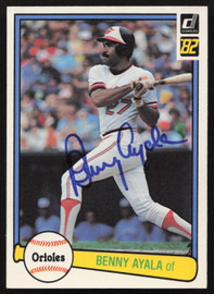 Benny Ayala Autographed 1982 Donruss Card #581 Baltimore Orioles SKU #263601