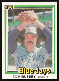 Tom Buskey Autographed 1981 Donruss Card #270 Toronto Blue Jays SKU #264998