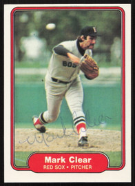 Mark Clear Autographed 1982 Fleer Card #290 Boston Red Sox SKU #264753