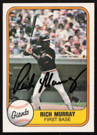 Rich Murray Autographed 1981 Fleer Card #452 San Francisco Giants SKU #265103
