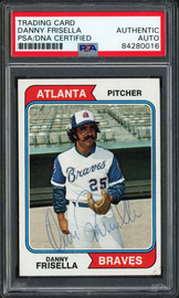 Danny Frisella Autographed 1974 Topps Card #71 Atlanta Braves PSA/DNA #84280016