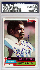 Gary Johnson Autographed 1981 Topps Card #370 San Diego Chargers PSA/DNA #83363978