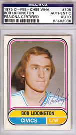 Bob Liddington Autographed 1975 O-Pee-Chee WHA Card #105 Ottawa Civics PSA/DNA #83462986