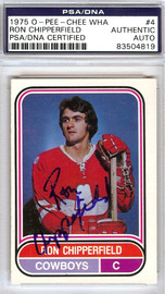 Ron Chipperfield Autographed 1975 O-Pee-Chee WHA Card #4 Calgary Cowboys PSA/DNA #83504819