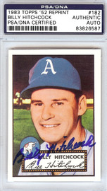 Billy Hitchcock Autographed 1952 Topps Reprint Card #182 Philadelphia A's PSA/DNA #83826587