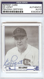 Ed Lopat Autographed 1945 Play Ball Reprint Card #17 Chicago White Sox PSA/DNA #83828087