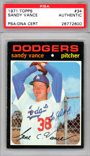 Sandy Vance Autographed 1971 Topps Card #34 Los Angeles Dodgers "To Alex" PSA/DNA #26772600