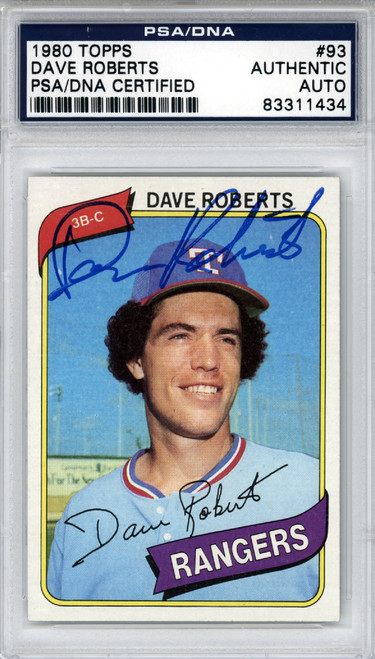Dave Roberts Autographed 1980 Topps Card #93 Texas Rangers PSA/DNA #83311434
