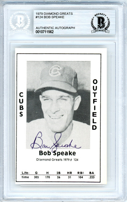 Bob Speake Autographed 1979 Diamond Greats Card #124 Chicago Cubs Beckett BAS #10711562