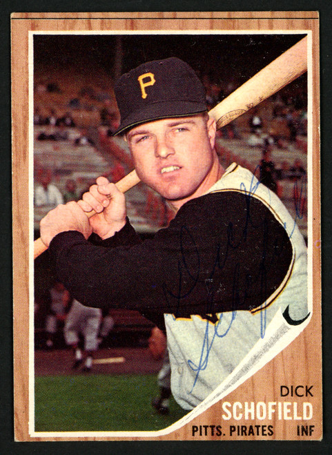 Dick Schofield Autographed 1962 Topps Card #484 Pittsburgh Pirates SKU #150016