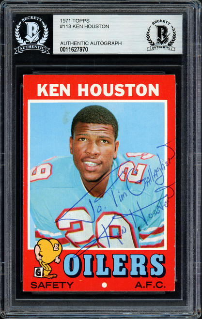 Ken Houston Autographed 1971 Topps Rookie Card #113 Houston Oilers "To Tim" Beckett BAS #11627970