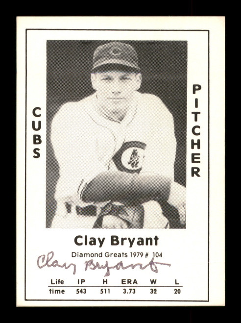 Clay Bryant Autographed 1979 Diamond Greats Card #104 Chicago Cubs SKU #189339