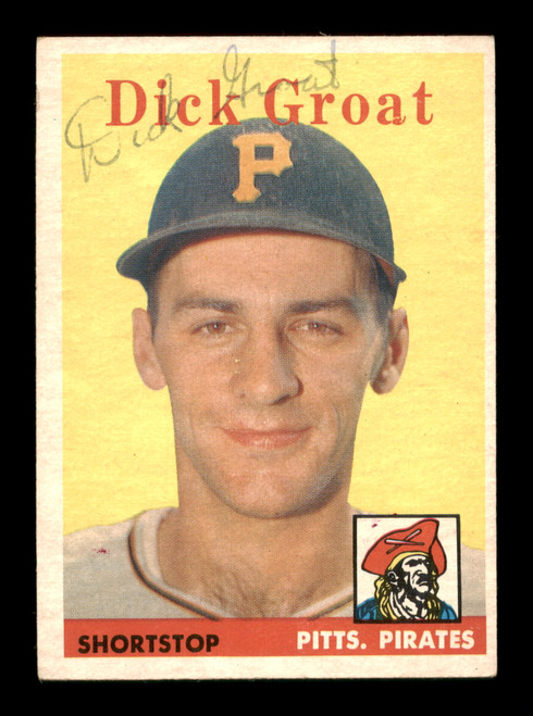 Dick Groat Autographed 1958 Topps Card #45 Pittsburgh Pirates SKU #198606