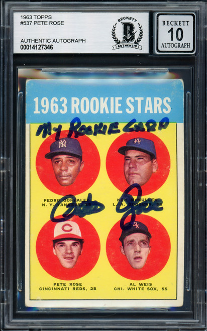 Pete Rose Autographed 1963 Topps Rookie Card #537 Cincinnati Reds Auto Grade Gem Mint 10 "My Rookie Card" Beckett BAS #14127346