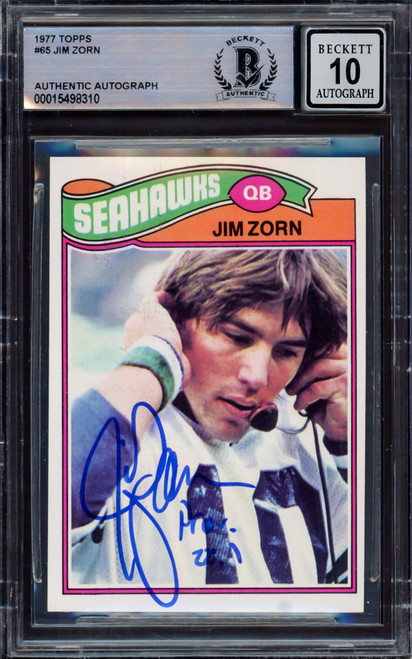 Jim Zorn Autographed 1977 Topps Rookie Card #65 Seattle Seahawks Auto Grade Gem Mint 10 Beckett BAS #15498310