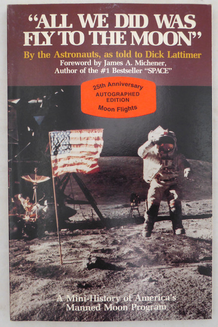 Dick Lattimer Autographed Book Astronaut "Reach For The Stars" SKU #215613