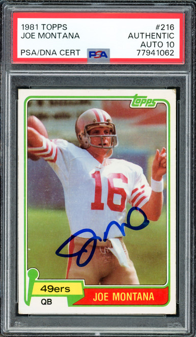Joe Montana Autographed 1981 Topps Rookie Card #216 San Francisco 49ers Auto Grade Gem Mint 10 PSA/DNA #77941062