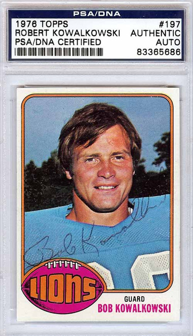 Robert Kowalkowski Autographed 1976 Topps Card #197 Detroit Lions PSA/DNA #83365686