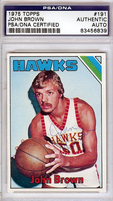 John Brown Autographed 1975 Topps Card #191 Atlanta Hawks PSA/DNA #83456839