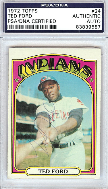 Ted Ford Autographed 1972 Topps Card #24 Cleveland Indians PSA/DNA #83839587