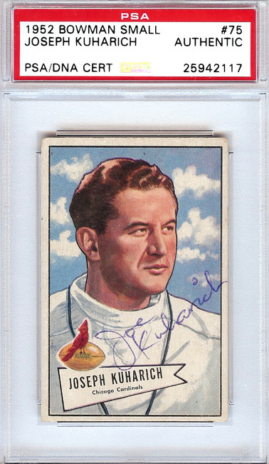 Joseph Kuharich Autographed 1952 Bowman Small Card #75 Notre Dame Fighting Irish PSA/DNA #25942117