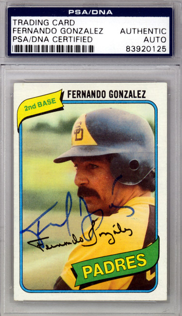 Fernando Gonzalez Autographed 1980 Topps Card #171 San Diego Padres PSA/DNA #83920125