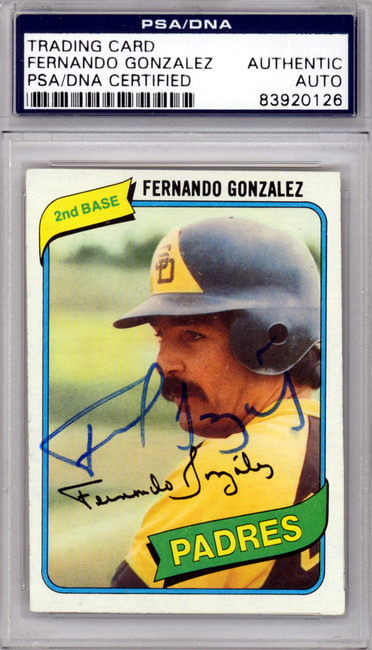 Fernando Gonzalez Autographed 1980 Topps Card #171 San Diego Padres PSA/DNA #83920126