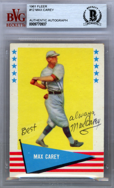 Max Carey Autographed 1961 Fleer Card #12 Pittsburgh Pirates Beckett BAS #9770937 Max Carey Autographed 1961 Fleer Card #12 Pittsburgh Pirates Beckett BAS #9770937