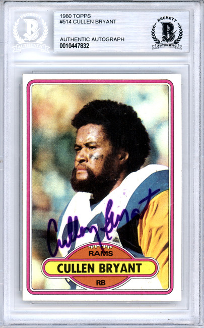 Cullen Bryant Autographed 1980 Topps Card #514 Los Angeles Rams Beckett BAS #10447832