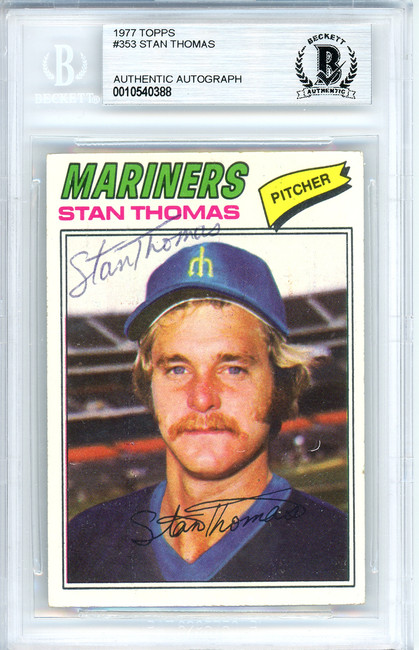 Stan Thomas Autographed 1977 Topps Card #353 Seattle Mariners Beckett BAS #10540388