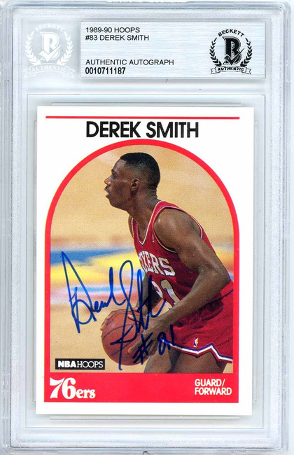 Derek Smith Autographed 1989-90 Hoops Card #83 Philadelphia 76ers Beckett BAS #10711187