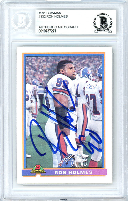 Ron Holmes Autographed 1991 Bowman Card #132 Denver Broncos Beckett BAS #10737271