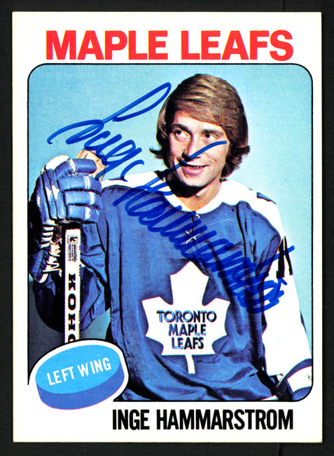 Inge Hammarstrom Autographed 1975-76 Topps Card #168 Toronto Maple Leafs SKU #149952