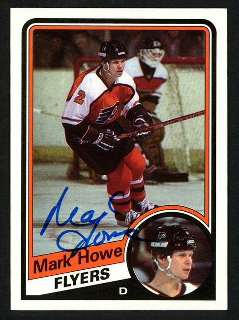 Mark Howe Autographed 1984-85 Topps Card #118 Philadelphia Flyers SKU #151773
