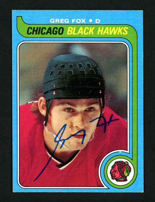 Greg Fox Autographed 1979-80 Topps Rookie Card #116 Chicago Blackhawks SKU #154320