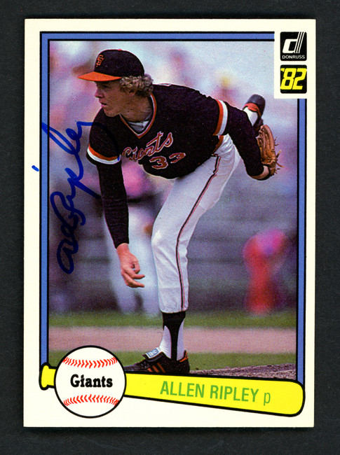 Allen Ripley Autographed 1982 Donruss Card #125 San Francisco Giants SKU # 158588