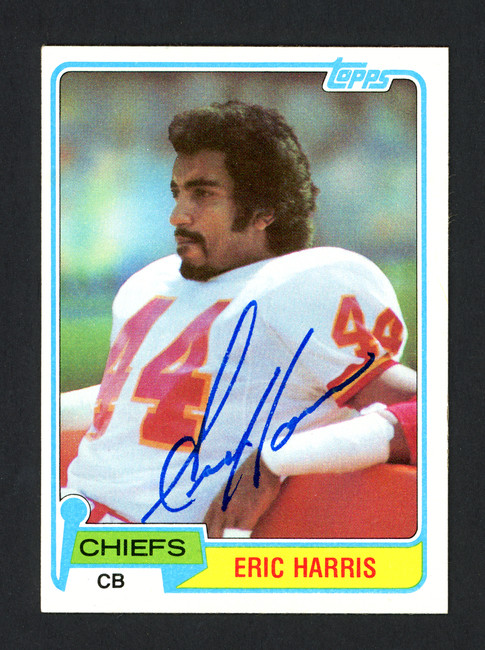 Eric Harris Autographed 1981 Topps Rookie Card #354 Kansas City Chiefs SKU #160302