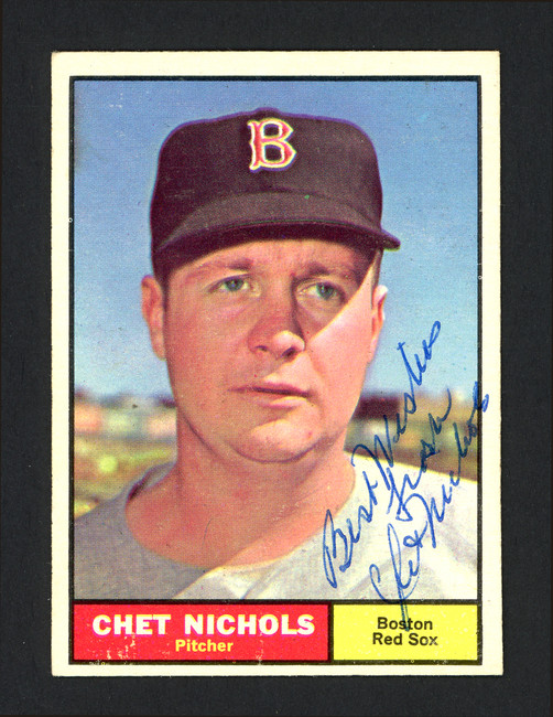 Chet Nichols Autographed 1961 Topps Card #301 Boston Red Sox "Best Wishes" SKU #162319