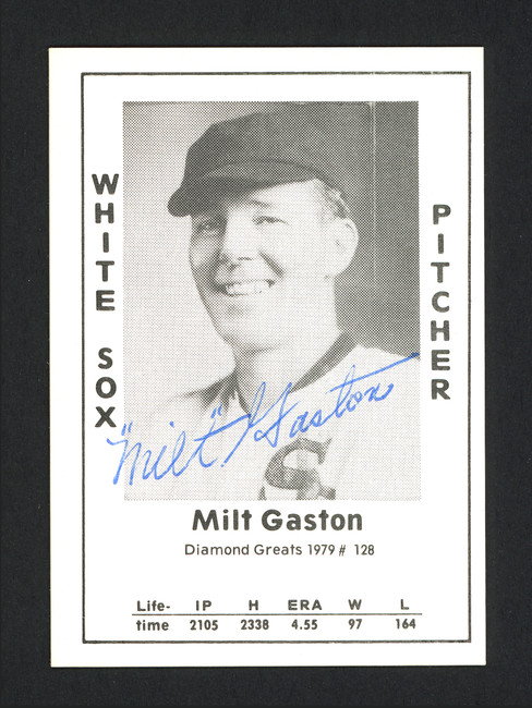 Milt Gaston Autographed 1979 Diamond Greats Card #128 Chicago White Sox SKU #166315