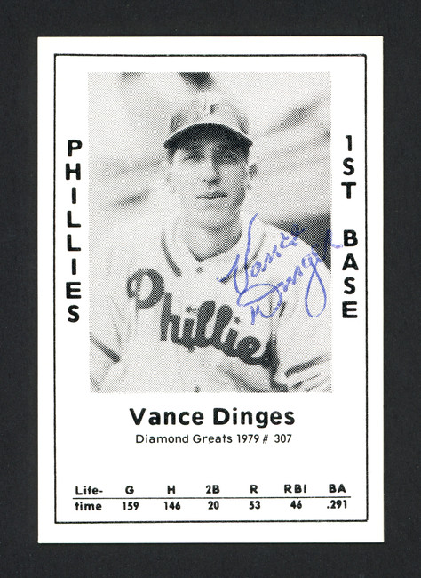 Vance Dinges Autographed 1979 Diamond Greats Card #307 Philadelphia Phillies SKU #166346