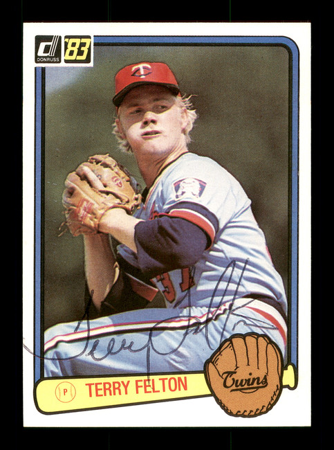 Terry Felton Autographed 1983 Donruss Card #354 Minnesota Twins SKU #166702