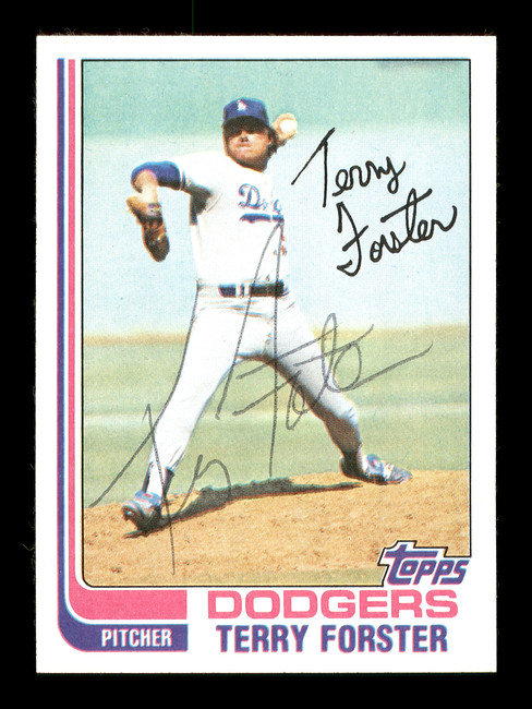 Terry Forster Autographed 1982 Topps Card #444 Los Angeles Dodgers SKU #166765