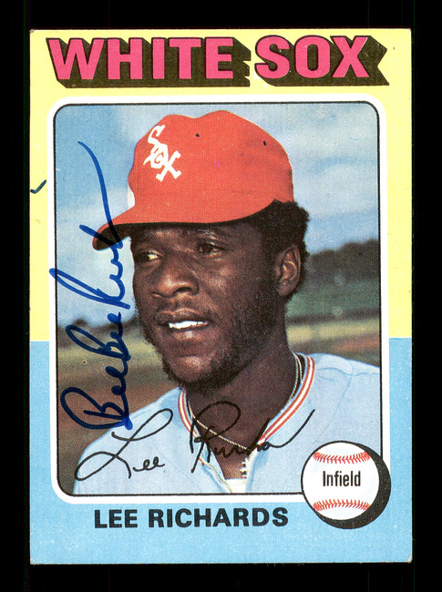 Lee Richards Autographed 1975 Topps Card #653 Chicago White Sox SKU #168549