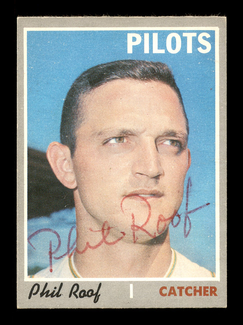 Phil Roof Autographed 1970 O-Pee-Chee Card #359 Seattle Pilots SKU #169114