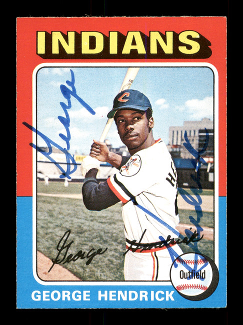 George Hendrick Autographed 1975 O-Pee-Chee Card #109 Cleveland Indians SKU #169377