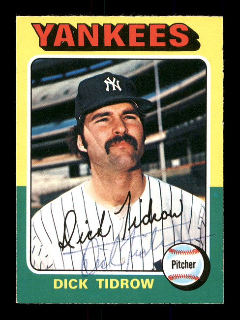 Dick Tidrow Autographed 1975 O-Pee-Chee Card #241 New York Yankees SKU #169388