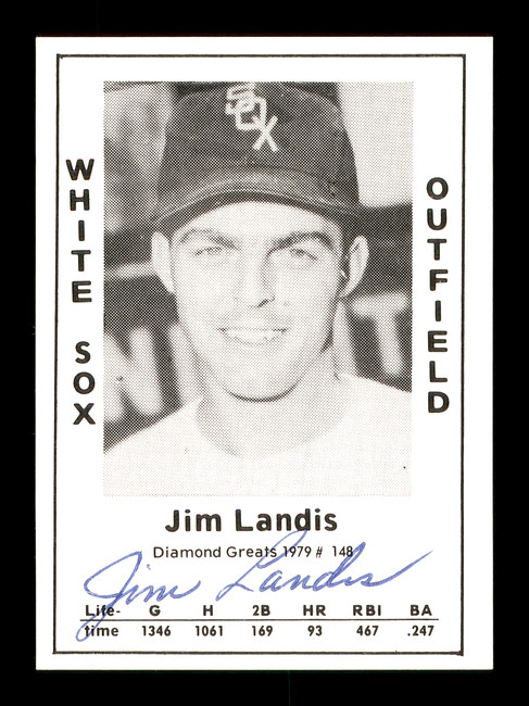 Jim Landis Autographed 1979 Diamond Greats Card #148 Chicago White Sox SKU #171693