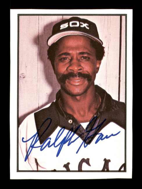Ralph Garr Autographed 1978 SSPC Card #155 Chicago White Sox SKU #172322