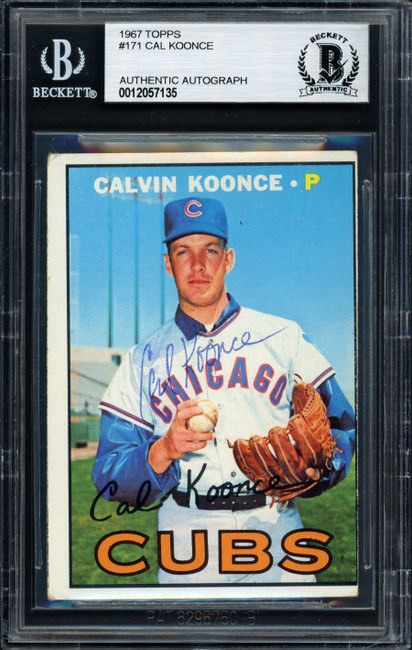 Cal Koonce Autographed 1967 Topps Card #171 Chicago Cubs Beckett BAS #12057135
